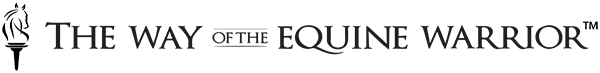 The Way of the Equine Warrior